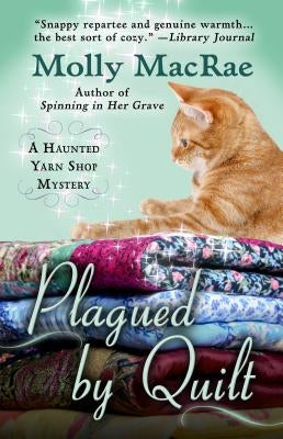 Plagued by Quilt by MacRae, Molly