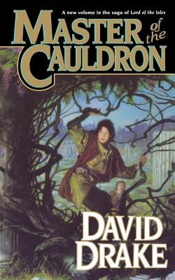 Master of the Cauldron by Drake, David