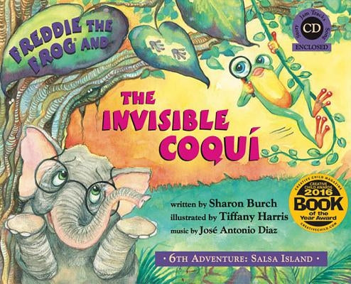 Freddie the Frog and the Invisible Coqui by Burch, Sharon