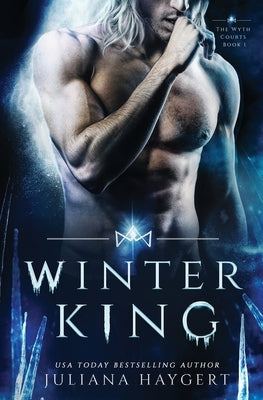 Winter King by Haygert, Juliana