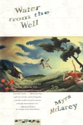 Water from the Well by McLarey, Myra