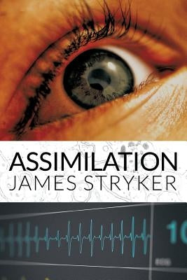 Assimilation by Stryker, James