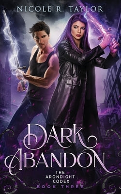 Dark Abandon by Taylor, Nicole R.