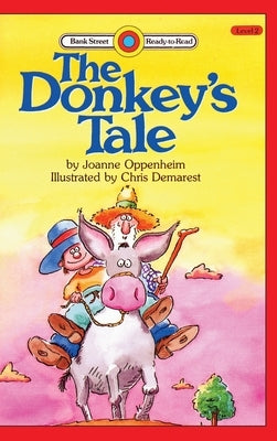 The Donkey's Tale: Level 2 by Oppenheim, Joanne
