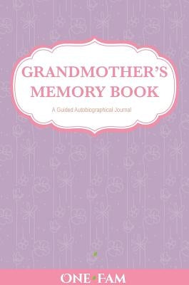 Grandmother's Memory Book by Onefam