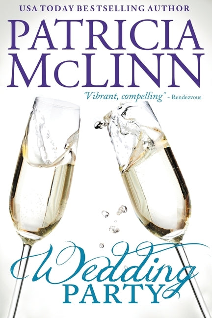 Wedding Party (The Wedding Series, Book 2) by McLinn, Patricia