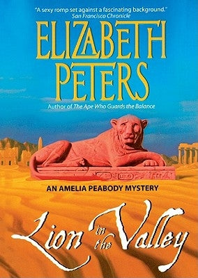 Lion in the Valley by Peters, Elizabeth