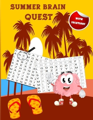 Summer Brain Quest: amazing wordsearch puzzle books ( with solutions ) by Word Search, Wonderful