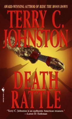 Death Rattle by Johnston, Terry C.