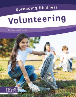 Volunteering by Rossiter, Brienna