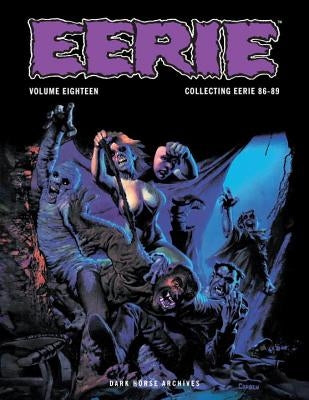 Eerie Archives Volume 18: Collecting Eerie 86-89 by Various