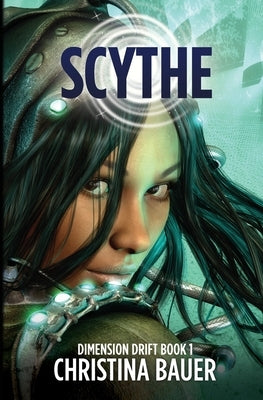 Scythe by Bauer, Christina