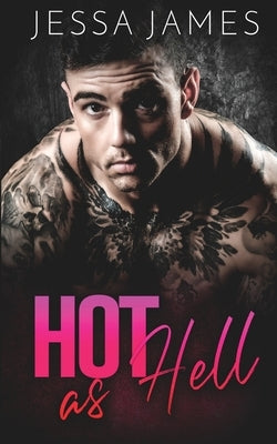 Hot as Hell by James, Jessa