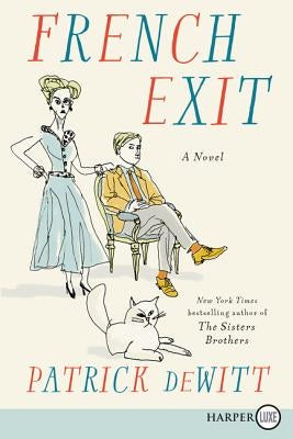 French Exit by DeWitt, Patrick