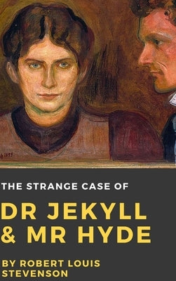 The Strange Case of Dr. Jekyll and Mr. Hyde by Stevenson, Robert Louis