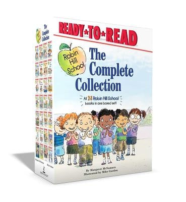 Robin Hill School the Complete Collection (Boxed Set): Too Many Valentines; One Hundred Days (Plus One); The Counting Race; The Pumpkin Patch; The Pla by McNamara, Margaret