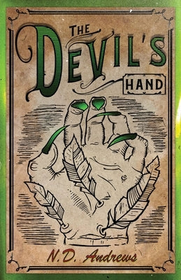 The Devil's Hand by Andrews, N. D.