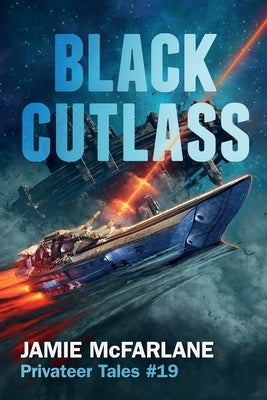 Black Cutlass by McFarlane, Jamie