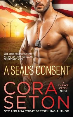 A SEAL's Consent by Seton, Cora