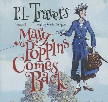 Mary Poppins Comes Back by Travers, P. L.