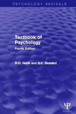 Textbook of Psychology (Psychology Revivals) by Hebb, D. O.