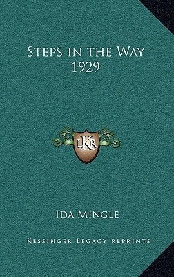 Steps in the Way 1929 by Mingle, Ida