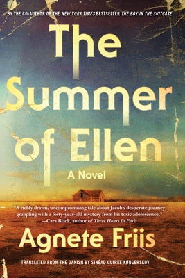 The Summer of Ellen by Friis, Agnete