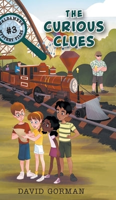 The Curious Clues by Gorman, David