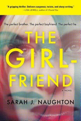 The Girlfriend by Naughton, Sarah