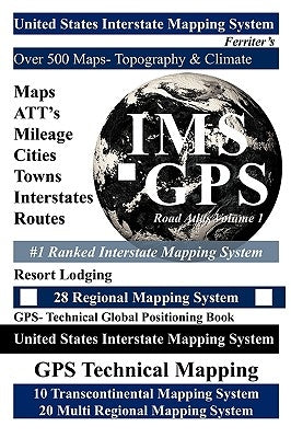 United States Road Atlas Volume 1: United States Interstate Mapping System by Ferriter's