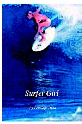 Surfer Girl by Dyan, Penelope