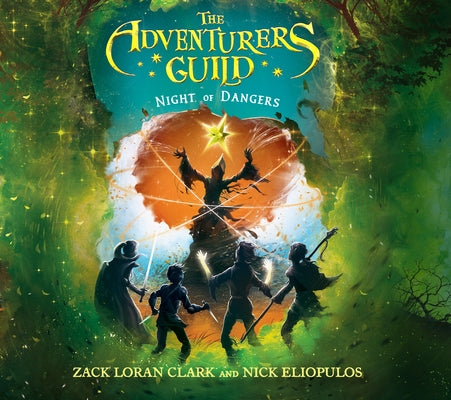 The Adventurers Guild: Night of Dangers by Clark, Zack Loran