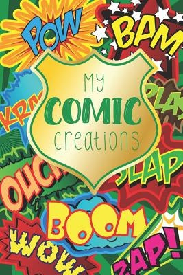 My Comic Creations: Make Your Own Comic Stories by Queen, Comic Book