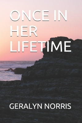 Once in Her Lifetime by Norris, Geralyn