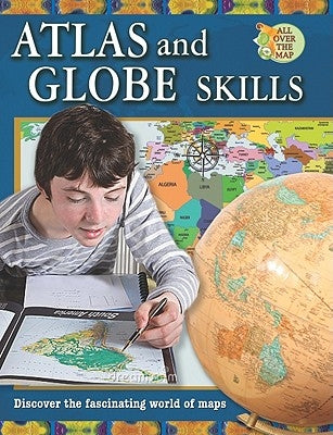 Atlas and Globe Skills by Rodger, Ellen