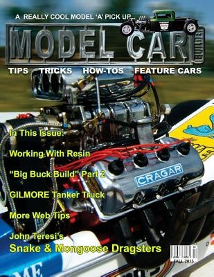 Model Car Builder No. 13: Tips, Tricks, How-Tos, and Feature Cars! by Sorenson, Roy R.