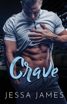 Crave: Large Print by James, Jessa