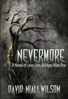 Nevermore by Wilson, David Niall