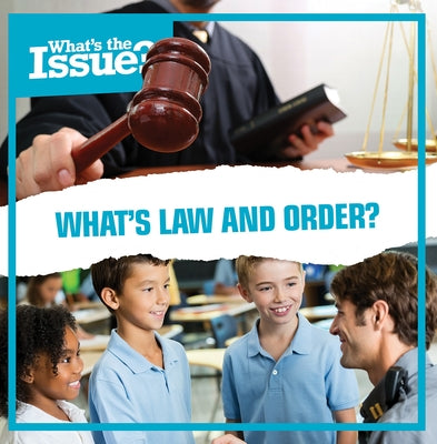 What's Law and Order? by Holt, Amy
