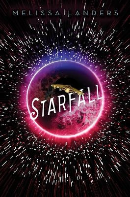 Starfall by Landers, Melissa