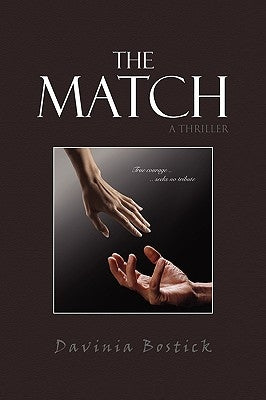 The Match by Bostick, Davinia