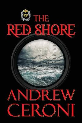 The Red Shore by Ceroni, Andrew