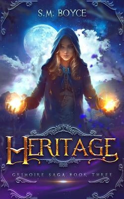 Heritage: an Epic Fantasy Adventure by Boyce, S. M.