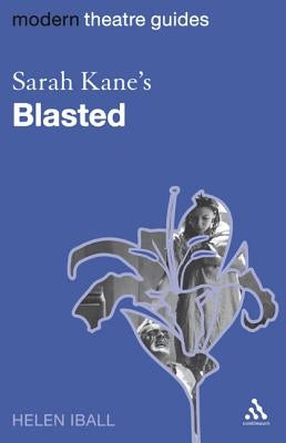 Sarah Kane's Blasted by Iball, Helen