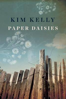 Paper Daisies by Kelly, Kim