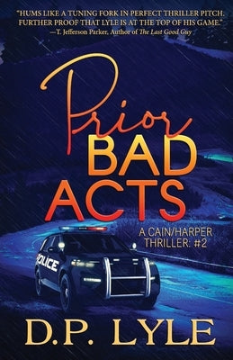 Prior Bad Acts by Lyle, D. P.