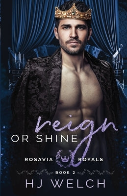 Reign or Shine by Welch, Hj