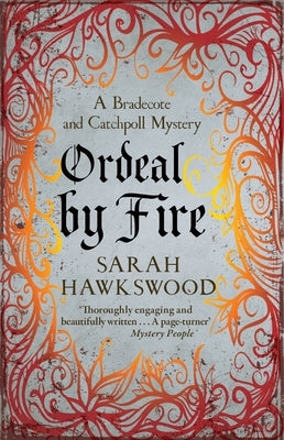 Ordeal by Fire by Hawkswood, Sarah