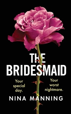 The Bridesmaid by Manning, Nina