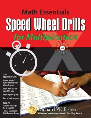 Speed Wheel Drills for Multiplication by Fisher, Richard W.